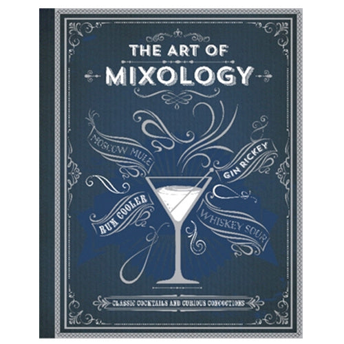 The Art of Mixology