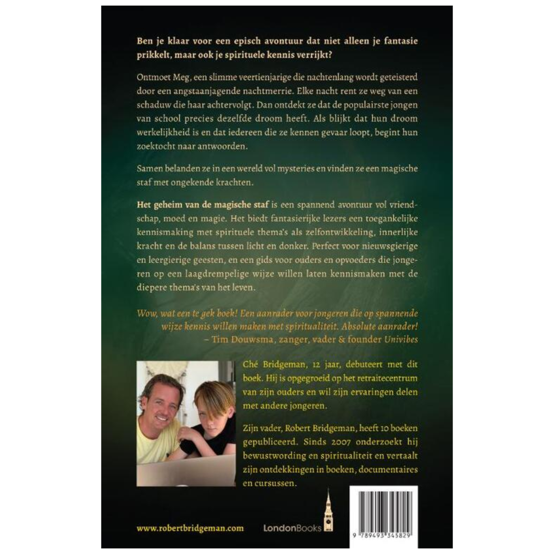 Het geheim van de magische staf - Ché Bridgeman & Robert Bridgeman
