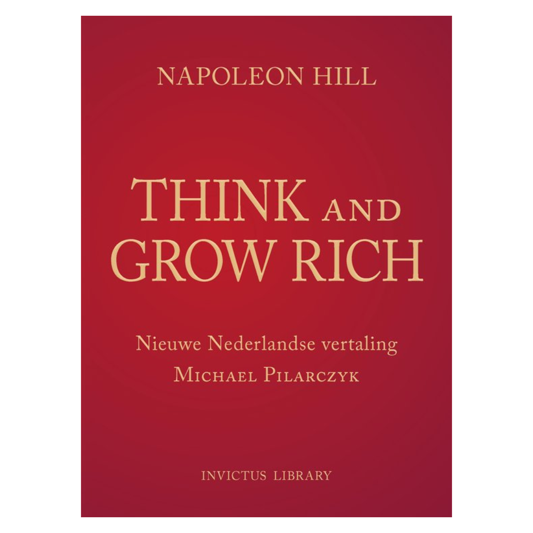 Think and Grow Rich - vertaling door Michael Pilarczyk