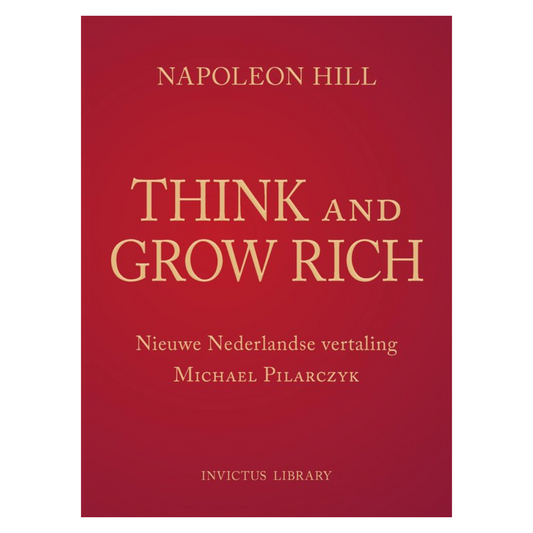 Think and Grow Rich - vertaling door Michael Pilarczyk